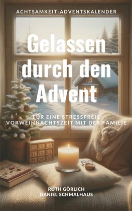 Gelassen durch den Advent