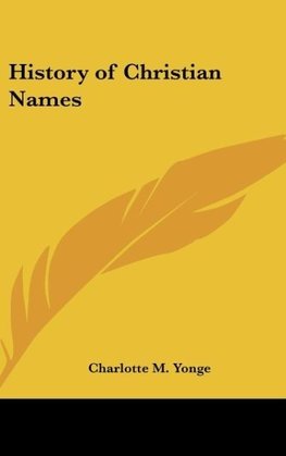 History of Christian Names