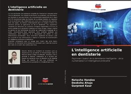 L'intelligence artificielle en dentisterie