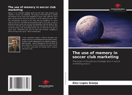 The use of memory in soccer club marketing