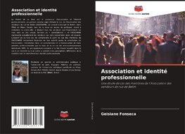 Association et identité professionnelle