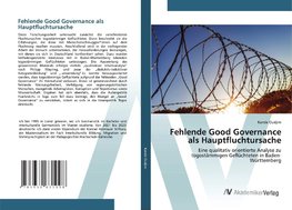 Fehlende Good Governance als Hauptfluchtursache