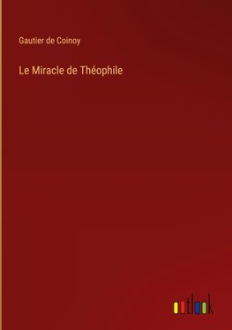 Le Miracle de Théophile