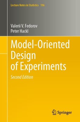 Model-Oriented Design of Experiments