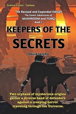 Keepers of the Secrets.