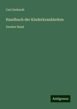 Handbuch der Kinderkrankheiten