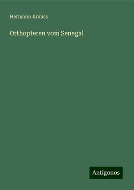 Orthopteren vom Senegal