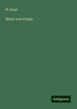 Moriz von Craon