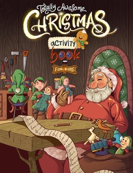 Totally Awesome Christmas Activity Book for Kids