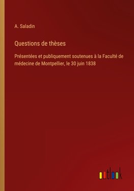 Questions de thèses