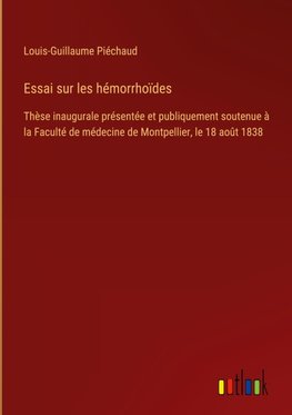 Essai sur les hémorrhoïdes