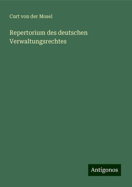 Repertorium des deutschen Verwaltungsrechtes