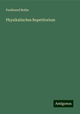 Physikalisches Repetitorium