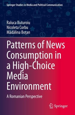 Patterns of News Consumption in a High-Choice Media Environment