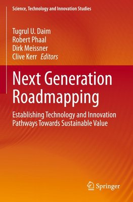 Next Generation Roadmapping