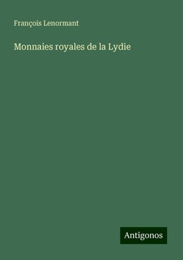 Monnaies royales de la Lydie