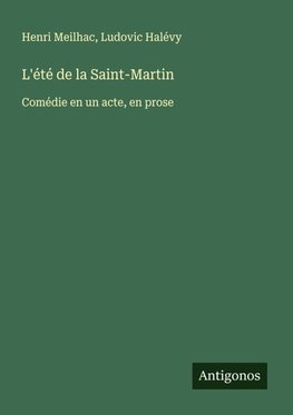 L'été de la Saint-Martin