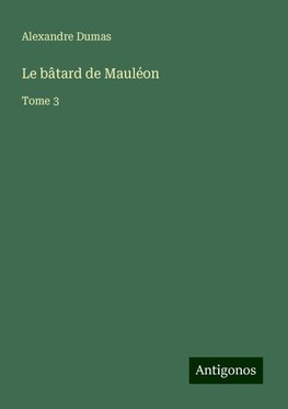 Le bâtard de Mauléon