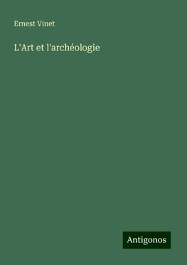 L'Art et l'archéologie