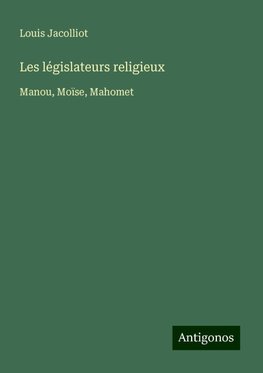 Les législateurs religieux