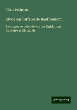 Étude sur l'affaire de Bauffremont