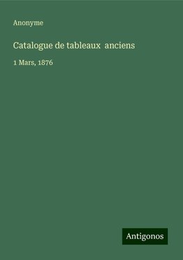 Catalogue de tableaux  anciens