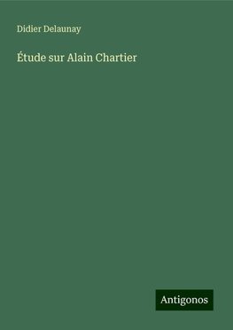 Étude sur Alain Chartier