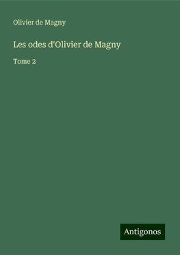 Les odes d'Olivier de Magny