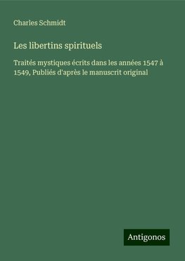 Les libertins spirituels