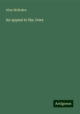 An appeal to the Jews