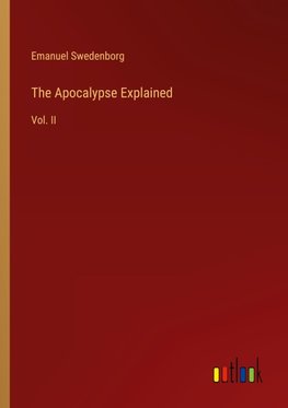 The Apocalypse Explained