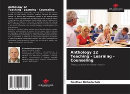 Anthology 12 Teaching - Learning - Counseling