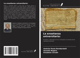 La enseñanza universitaria: