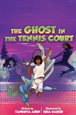 The Ghost In The Tennis Court