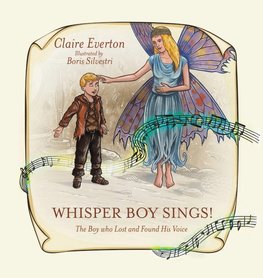 Whisper Boy Sings!