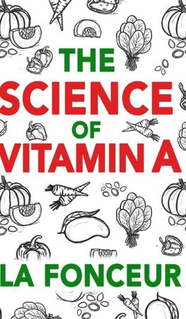 The Science of Vitamin A (Color Print)