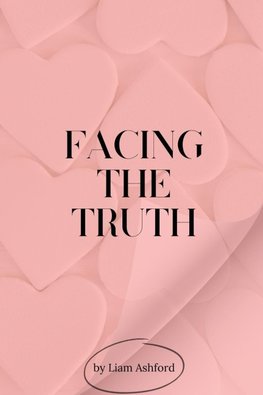 Facing the Truth