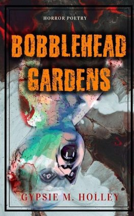 Bobblehead Gardens