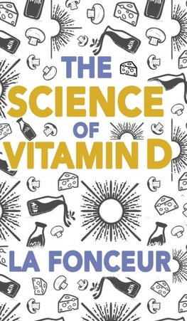 The Science of vitamin D