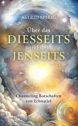 Über das Diesseits und das Jenseits