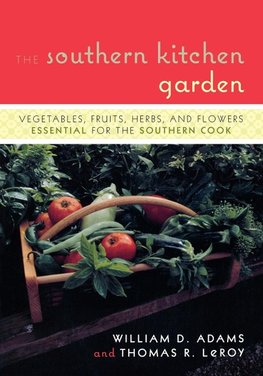 The Southern Kitchen Garden