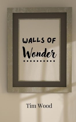 Walls of Wonder