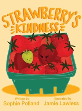 Strawberry's Kindness