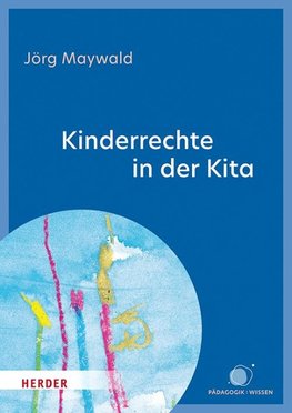 Kinderrechte in der Kita