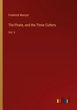 The Pirate, and the Three Cutters