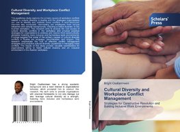 Cultural Diversity and Workplace Conflict Management