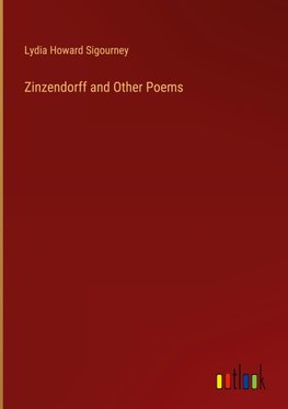 Zinzendorff and Other Poems