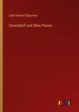 Zinzendorff and Other Poems