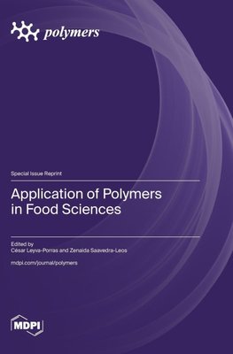 Application of Polymers in Food Sciences