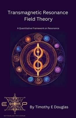 Transmagnetic Resonance Field Theory